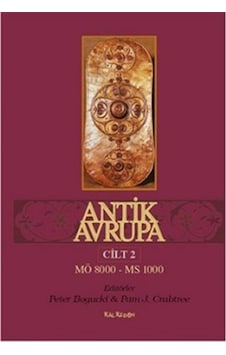 Antik Avrupa Cilt 2 - M.Ö. 8000 - MS 1000- Kalkedon