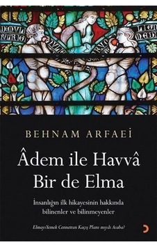 Adem İle Havva Bir De Elma / Behnam Arfaei