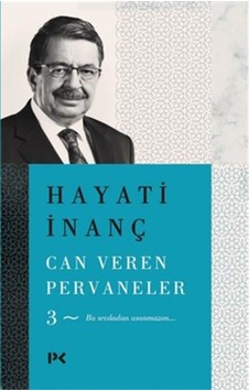 Can Veren Pervaneler - 3 - Hayati İnanç - Profil Kitap Can Veren Pervaneler - 3 - Hayati İnanç - Profil Kitap