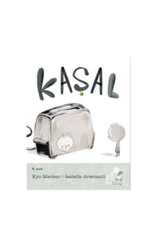 Kaşal / Kyo Maclear Kaşal / Kyo Maclear