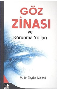 Göz Zinası Ve Korunma Yollları