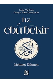 Hz. Ebu Bekir / İslam Tarihine Damga Vuran Şahsiyetler / Mehme... Hz. Ebu Bekir / İslam Tarihine Damga Vuran Şahsiyetler / Mehme...