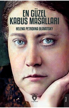 En Güzel Kabus Masalları / Helena Petrovna Blavatsky
