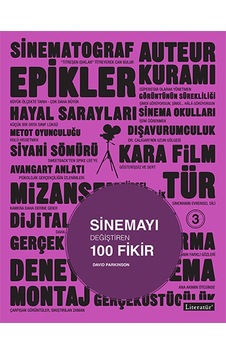 Sinemayı Değiştiren 100 Fikir