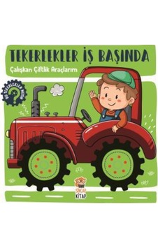 Sincap Kitap Tekerlekler Iş Başında - Çalışkan Çiftlik Araçlarım (518614698)