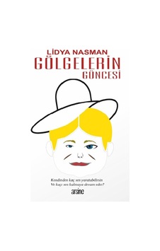 Gölgelerin Güncesi - Lidya Nasman - Arsine