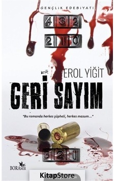 Geri Sayım - Erol Yiğit - Boramir Yayınları Geri Sayım - Erol Yiğit - Boramir Yayınları