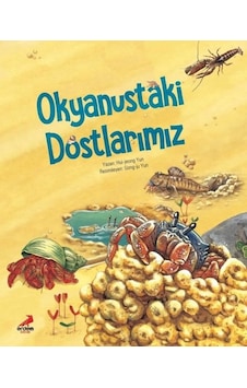 Okyanustaki Dostlarımız - Hui-Jeong Yun -  Ayşenur Sağlam - Erdem Çocuk