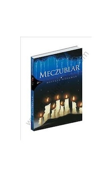 Meczublar - Mustafa Özdamar - Kırk Kandil Yayınları