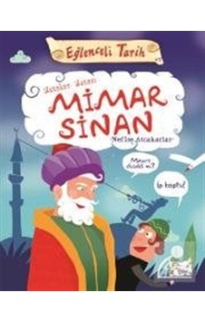 Ustalar Ustası Mimar Sinan / Nefise Atçakarlar 9786050828689
