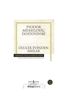Kitapstore Ölüler Evinden Anılar (Karton Kapak) / Fyodor Mihailoviç Dosto... Kitapstore Ölüler Evinden Anılar (Karton Kapak) / Fyodor Mihailoviç Dosto...