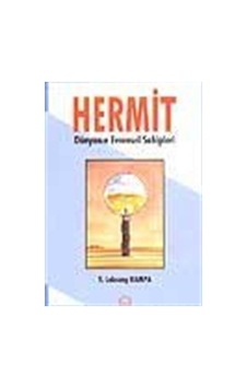 Hermit Dünyanın Evrensel Sahipleri / T. Lobsang Rampa