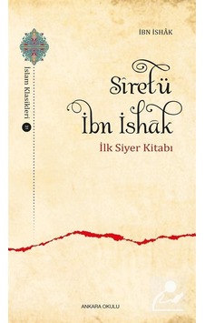 Sîretü İbn İshak / İbn İshak Sîretü İbn İshak / İbn İshak