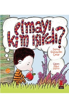 Elmayı Kim Isırdı? - Sema Günaydın Çınar - Kırmızı Kedi