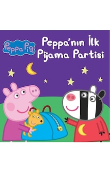 Peppa Pig - Peppa'nın İlk Pijama Partisi- Doğan Çocuk Peppa Pig - Peppa'nın İlk Pijama Partisi- Doğan Çocuk