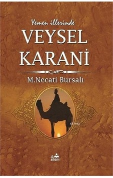 Yemen Illerinde Veysel Karani