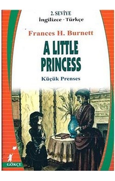 A Little Princess (Küçük Prenses) (İngilizce-Türkçe) 2.Seviye ... A Little Princess (Küçük Prenses) (İngilizce-Türkçe) 2.Seviye ...