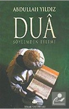 Dua  - Abdullah Yıldız  - Pınar Yayıncılık