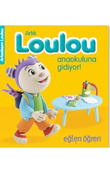 Eğlen Öğren Haydi Loulou Anaokuluna Gidiyor! - Nasha - Dstil Tasarım