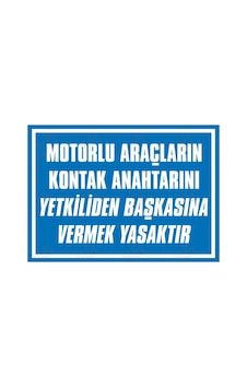 Kontak Anahtarını Yetkiliden Başkasına Vermek Yasaktır