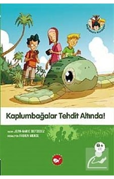 Kaplumbağalar Tehdit Altında ! - Doğadostu kardeşler - Jean-Marie Defossez - Beyaz Balina Yayınları Kaplumbağalar Tehdit Altında ! - Doğadostu kardeşler - Jean-Marie Defossez - Beyaz Balina Yayınları