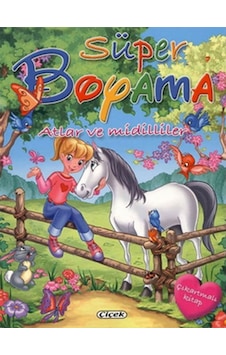 Süper Boyama - Atlar ve Midilliler- Çiçek Yayıncılık Süper Boyama - Atlar ve Midilliler- Çiçek Yayıncılık
