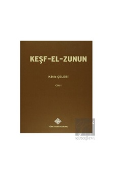 Keşf- El- Zunun (2 Cilt Takım) - Türk Tarih Kurumu Yayınları Keşf- El- Zunun (2 Cilt Takım) - Türk Tarih Kurumu Yayınları