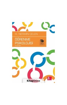 Öğrenme Psikolojisi - Nermin Çelen - İmge Kitabevi Öğrenme Psikolojisi - Nermin Çelen - İmge Kitabevi