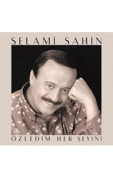 Selami Şahin - Özledim Her Şeyini Plak Selami Şahin - Özledim Her Şeyini Plak
