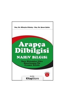 Arapça Dilbilgisi Nahiv Bilgisi - Dr. Şener Şahin Arapça Dilbilgisi Nahiv Bilgisi - Dr. Şener Şahin