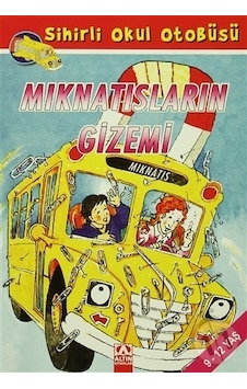 Altın Yayınları Sihirli Okul Otobüsü Mıknatısların Gizemi