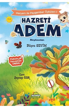 Hz.adem / Meryem İle Peygamber Öyküleri 1 / Büşra Sevim Hz.adem / Meryem İle Peygamber Öyküleri 1 / Büşra Sevim
