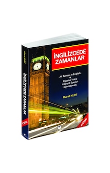 İngilizcede Zamanlar - Murat Kurt - İngilizce Gramer İngilizcede Zamanlar - Murat Kurt - İngilizce Gramer