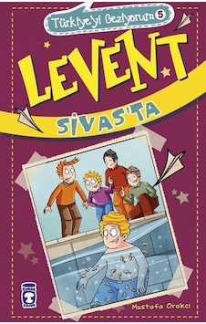 Levent Sivas'ta-Türkiye'yi Geziyorum 5 - Mustafa Orakçı - Timaş Çocuk Levent Sivas'ta-Türkiye'yi Geziyorum 5 - Mustafa Orakçı - Timaş Çocuk
