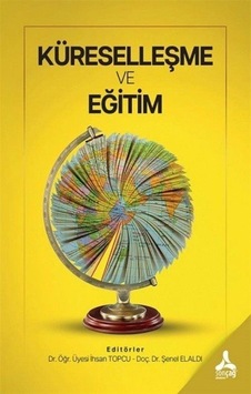 Küreselleşme ve Eğitim / Kolektif Küreselleşme ve Eğitim / Kolektif
