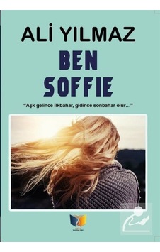 Ben Soffie - Ali Yılmaz - Ateş Yayınları