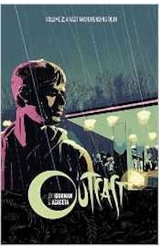 Outcast 2 - Robert Kirkman Outcast 2 - Robert Kirkman