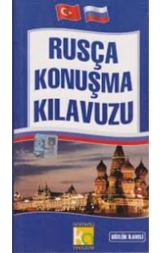 Pratik Rusça Konuşma Klavuzu - Karatay Yayınevi Pratik Rusça Konuşma Klavuzu - Karatay Yayınevi