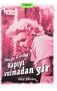 Kapıyı Vurmadan Gir