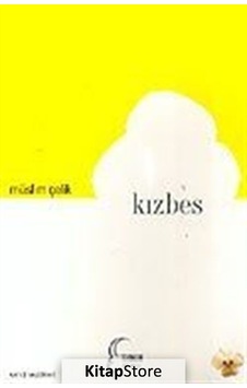 Kızbes - Müslim Çelik - Toroslu Kitaplığı Kızbes - Müslim Çelik - Toroslu Kitaplığı
