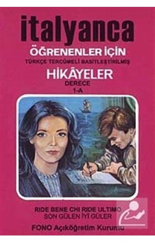 Son Gülen İyi Güler-İtalyanca/Türkçe Hikaye Derece 1-A - Murat Sancaklı - Fono Yayınları Son Gülen İyi Güler-İtalyanca/Türkçe Hikaye Derece 1-A - Murat Sancaklı - Fono Yayınları