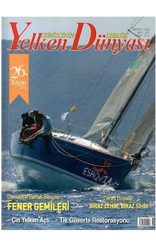 Yelken Dünyası - Denizcinin Dergisi - Fener Gemileri - Retro Eski Basım Mayıs - 2009