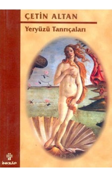 Yeryüzü Tanrıçaları - Çetin Altan - İnkılap Kitabevi Yeryüzü Tanrıçaları - Çetin Altan - İnkılap Kitabevi