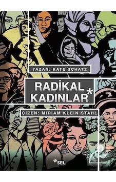 Radikal Kadınlar / Kate Schatz