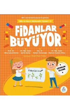 Fidanlar Büyüyor - Mila ve Sarp'ın Matematik Öyküleri 5 - Aslıhan Osmanoğlu - Pötikare Yayınları Fidanlar Büyüyor - Mila ve Sarp'ın Matematik Öyküleri 5 - Aslıhan Osmanoğlu - Pötikare Yayınları