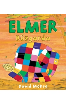 Elmer Rüzgarda - David McKee - Mikado Yayınları Elmer Rüzgarda - David McKee - Mikado Yayınları