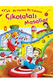 Çikolatalı Masallar - Bir Varmış Bir Yokmuş Çikolatalı Masallar - Bir Varmış Bir Yokmuş