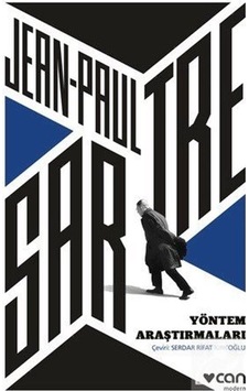 Yöntem Araştırmaları / Jean Paul Sartre Yöntem Araştırmaları / Jean Paul Sartre