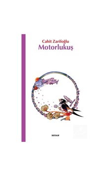 Mercankitap Motorlu Kuş / Cahit Zarifoğlu Mercankitap Motorlu Kuş / Cahit Zarifoğlu