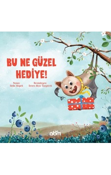 Bu Ne Güzel Hediye Bu Ne Güzel Hediye